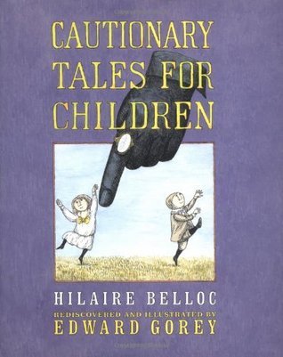 Cautionary Tales for Children book cover