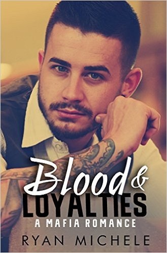 Blood & Loyalties book cover