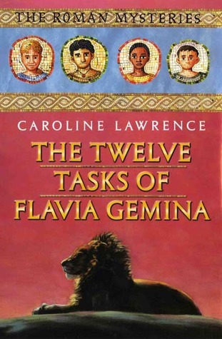 The Twelve Tasks of Flavia Gemina book cover