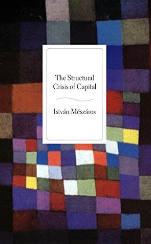 The Structural Crisis of Capital book cover