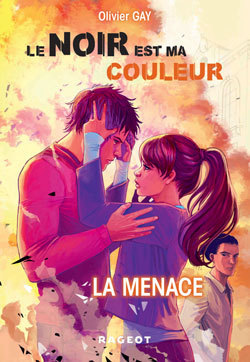Le noir est ma couleur - La menace book cover