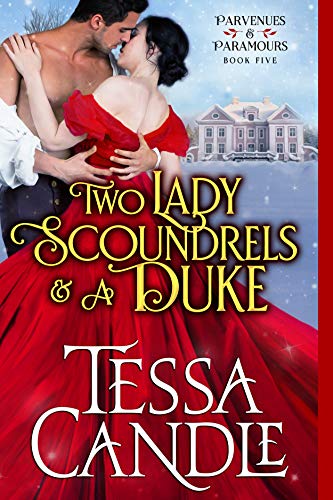 Two Lady Scoundrels and a Duke book cover