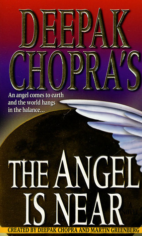 Deepak Chopra's The Angel is Near book cover