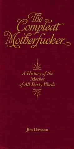 The Compleat Motherfucker book cover