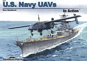 U.S. Navy UAVs in Action - Aircraft No. 217 book cover