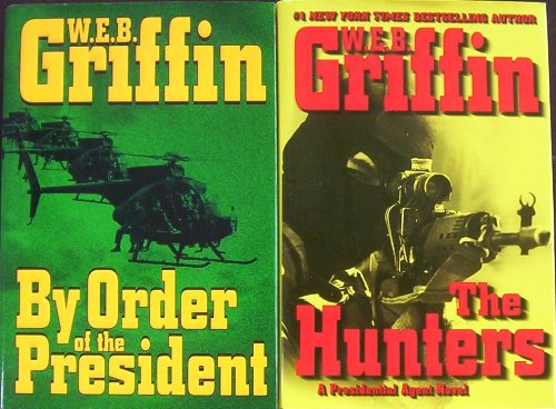 2 Hardcover Books by Griffin--The Hunter and By Order of the President book cover