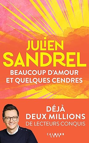 Beaucoup d'amour et quelques cendres book cover