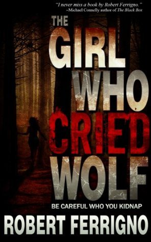 The Girl Who Cried Wolf book cover