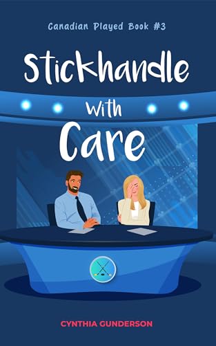 Stickhandle With Care book cover