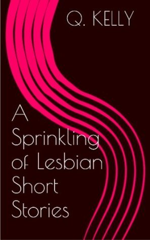 A Sprinkling of Lesbian Short Stories book cover