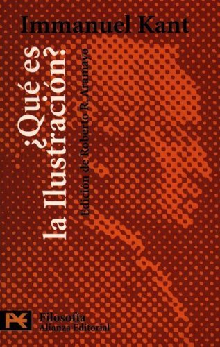 ¿Qué Es La Ilustración? Y Otros Escritos de Ética, Política y Filosofía de La Historia book cover