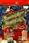 Something Queer at the Haunted School book cover