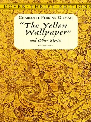 The Yellow Wallpaper and Other Stories book cover