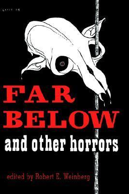 Far Below and Other Horrors from the Pulps book cover