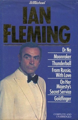 Dr No/Moonraker/Thunderball/From Russia with Love/On Her Majestys Secret Service/Goldfinger book cover