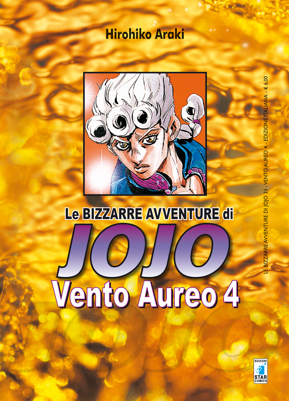 Le bizzarre avventure di JoJo. Vento aureo, Vol. 4 book cover