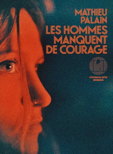 Les Hommes manquent de courage book cover