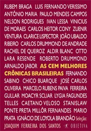 As Cem Melhores Crônicas Brasileiras book cover