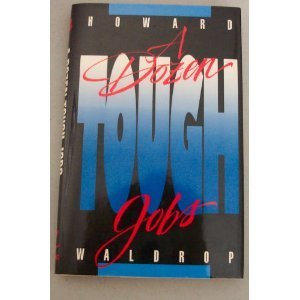 A Dozen Tough Jobs book cover
