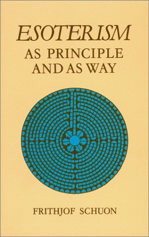 Esoterism As Principle and As Way book cover