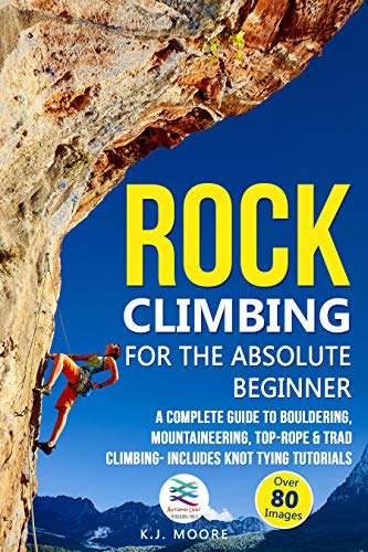Rock Climbing for the Absolute Beginner book cover