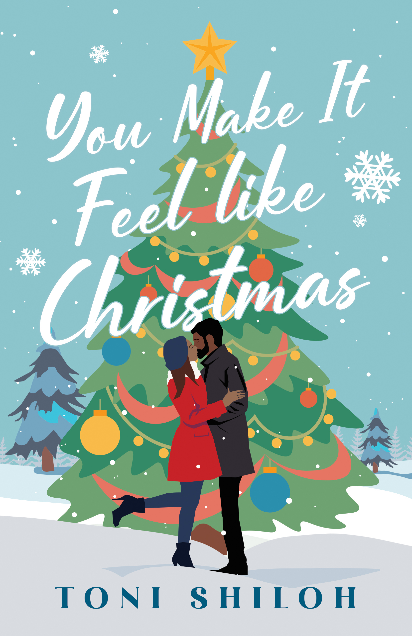 You Make It Feel Like Christmas book cover