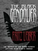 The Black Gondolier and Other Stories book cover