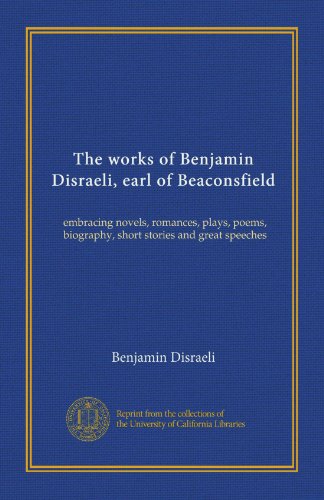 The works of Benjamin Disraeli, earl of Beaconsfield (v.01) book cover