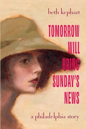Tomorrow Will Bring Sunday's News book cover