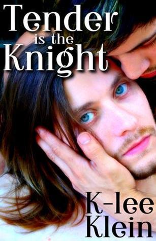 Tender Is The Knight book cover