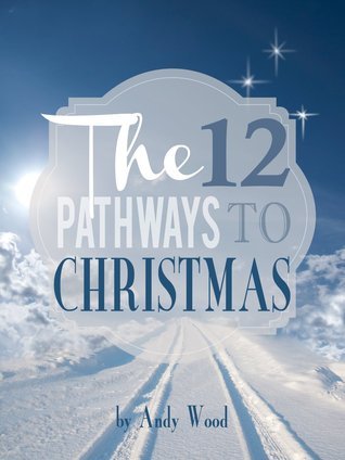 The Twelve Pathways to Christmas book cover