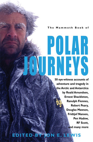 The Mammoth Book of Polar Journeys book cover