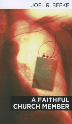 A Faithful Church Member book cover