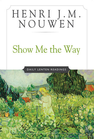 Show Me the Way book cover