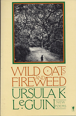 Wild Oats and Fireweed book cover