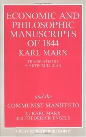 Economic & Philosophic Manuscripts of 1844/The Communist Manifesto book cover