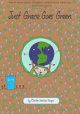 Just Grace Goes Green book cover