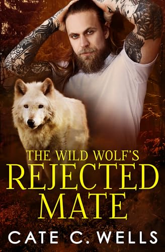 The Wild Wolf's Rejected Mate book cover