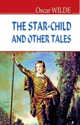 The Star-Child and Other Tales book cover