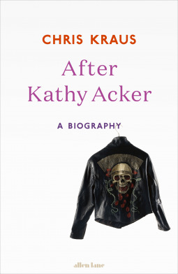 After Kathy Acker book cover