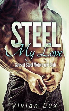 Sons of Steel Motorcycle Club book cover 3