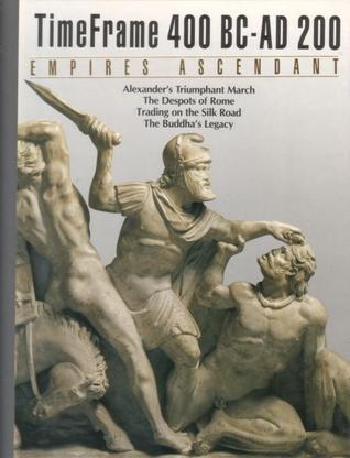 Empires Ascendant, 400 BC-AD 200 book cover