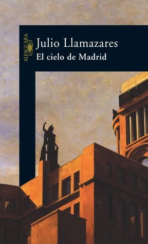El cielo de Madrid book cover