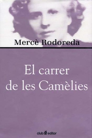 El carrer de les Camèlies book cover