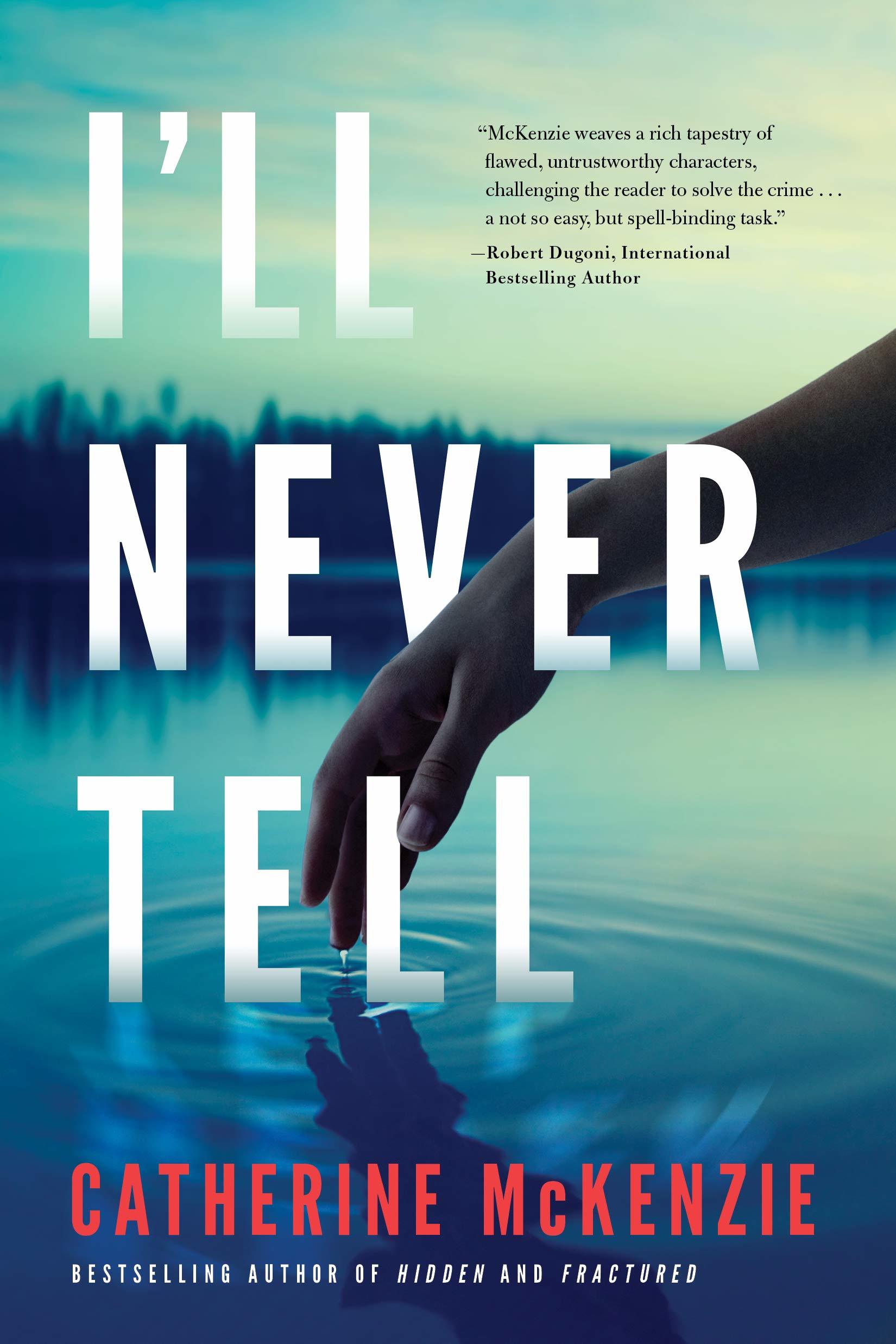 I'll Never Tell book cover