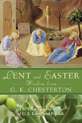 Lent and Easter Wisdom From G. K. Chesterton book cover