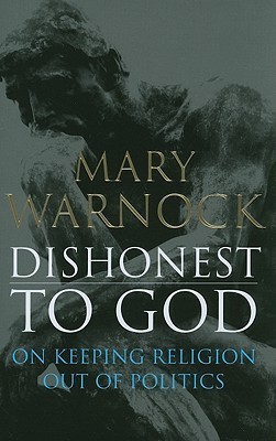 Dishonest to God book cover