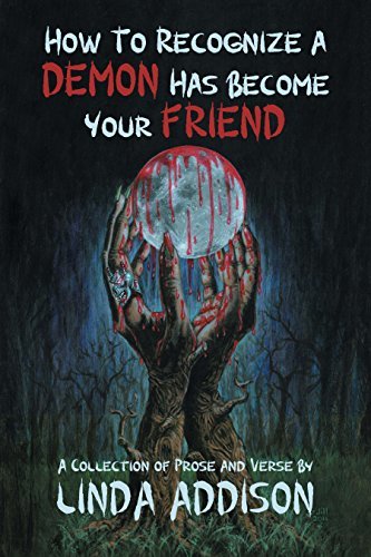 How To Recognize A Demon Has Become Your Friend book cover