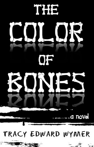 The Color of Bones book cover