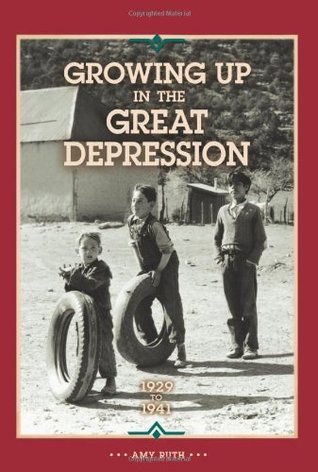 Growing Up in the Great Depression 1929 to 1941 book cover